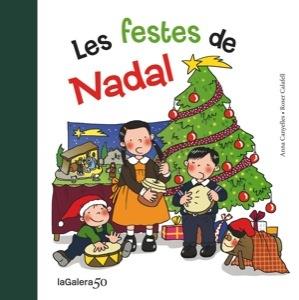 FESTES DE NADAL, LES | 9788424645649 | CANYELLES, ANNA | Llibreria L'Illa - Llibreria Online de Mollet - Comprar llibres online