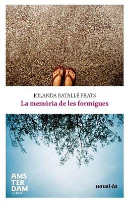 MEMORIA DE LES FORMIGUES, LA | 9788493687984 | BATALLE PRATS, IOLANDA | Llibreria L'Illa - Llibreria Online de Mollet - Comprar llibres online