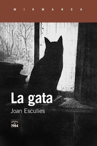 GATA, LA | 9791387757236 | ESCULIES, JOAN | Llibreria L'Illa - Llibreria Online de Mollet - Comprar llibres online