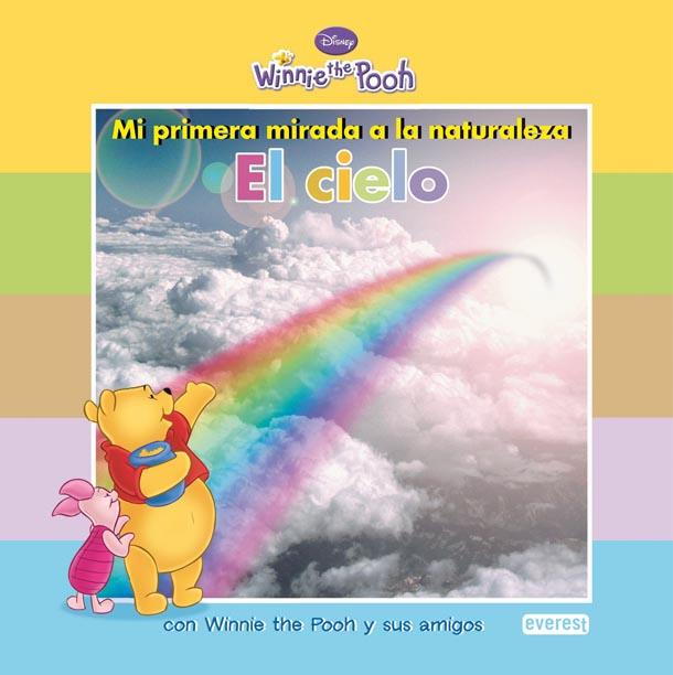 EL CIELO WINNIE THE POOH MI PRIMERA MIRADA A LA TIERRA | 9788444164335 | VV.AA. | Llibreria L'Illa - Llibreria Online de Mollet - Comprar llibres online