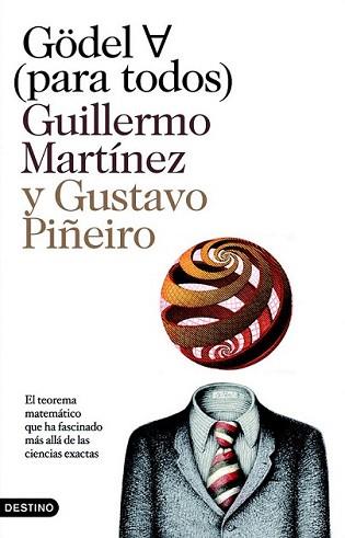 GODEL PARA TODOS | 9788423342150 | MARTÍNEZ, GUILLERMO / GUSTAVO PIÑEIRO