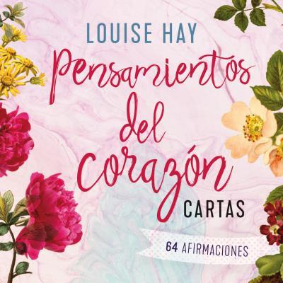 PENSAMIENTOS DEL CORAZÓN - CARTAS | 9788416720309 | HAY, LOUISE | Llibreria L'Illa - Llibreria Online de Mollet - Comprar llibres online