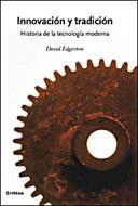 INNOVACION Y TRADICION | 9788484328919 | EDGERTON, DAVID | Llibreria L'Illa - Llibreria Online de Mollet - Comprar llibres online