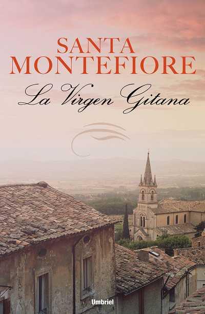 VIRGEN GITANA, LA | 9788489367463 | MONTEFIORE, SANTA | Llibreria L'Illa - Llibreria Online de Mollet - Comprar llibres online