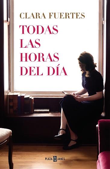 TODAS LAS HORAS DEL DÍA | 9788401027246 | FUERTES, CLARA | Llibreria L'Illa - Llibreria Online de Mollet - Comprar llibres online