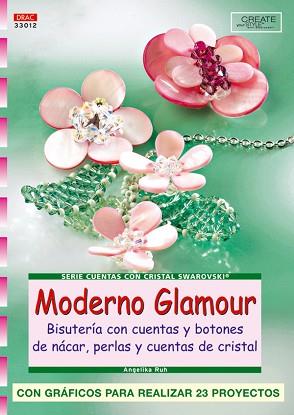 MODERNO GLAMOUR | 9788496550957 | RUH, ANGELIKA | Llibreria L'Illa - Llibreria Online de Mollet - Comprar llibres online