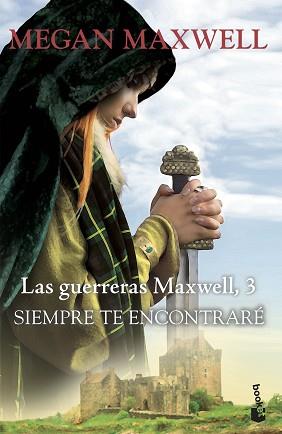 SIEMPRE TE ENCONTRARÉ | 9788408202356 | MAXWELL, MEGAN | Llibreria L'Illa - Llibreria Online de Mollet - Comprar llibres online