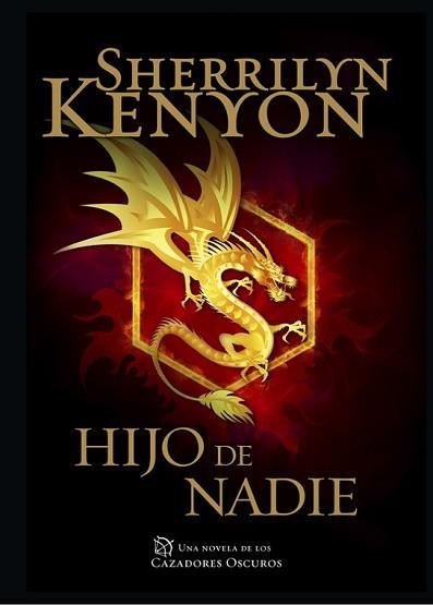 HIJO DE NADIE  | 9788401015489 | KENYON, SHERRILYN