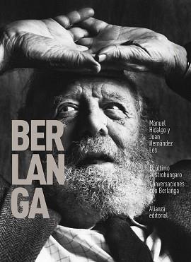 CONVERSACIONES CON BERLANGA | 9788413621272 | HIDALGO, MANUEL/HERNÁNEZ LES, JUAN | Llibreria L'Illa - Llibreria Online de Mollet - Comprar llibres online
