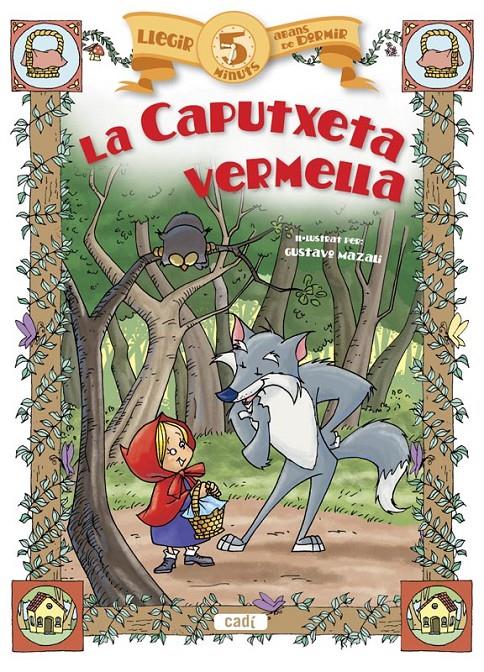 CAPUTXETA VERMELLA, LA | 9788447441181 | Llibreria L'Illa - Llibreria Online de Mollet - Comprar llibres online