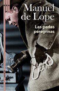 PERLAS PEREGRINAS, LAS | 9788489662568 | LOPE, MANUEL DE (1949- ) | Llibreria L'Illa - Llibreria Online de Mollet - Comprar llibres online