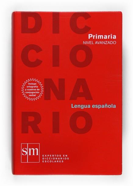 DICCIONARIO AVANZADO PRIMARIA 06 | 9788467508291