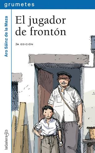 JUGADOR DE FRONTON, EL | 9788424686567 | SAIZ DE LA MAZA, ARO | Llibreria L'Illa - Llibreria Online de Mollet - Comprar llibres online