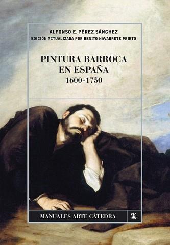 PINTURA BARROCA EN ESPAÑA 1600-1750 | 9788437626840 | PÉREZ SÁNCHEZ, ALFONSO | Llibreria L'Illa - Llibreria Online de Mollet - Comprar llibres online