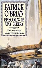 EPISODIOS DE UNA GUERRA (6) | 9788435016421 | O'BRIAN PATRICK