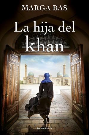 HIJA DEL KHAN, LA | 9788419743220 | BAS, MARGA | Llibreria L'Illa - Llibreria Online de Mollet - Comprar llibres online