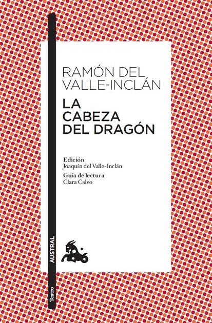 CABEZA DEL DRAGON, LA | 9788467033373 | VALLE-INCLAN, RAMON DEL | Llibreria L'Illa - Llibreria Online de Mollet - Comprar llibres online