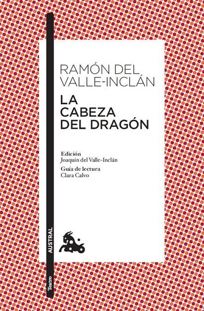 CABEZA DEL DRAGON, LA | 9788467033373 | VALLE-INCLAN, RAMON DEL