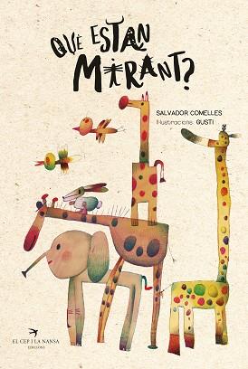 QUÈ ESTAN MIRANT? | 9788419747730 | COMELLES, SALVADOR | Llibreria L'Illa - Llibreria Online de Mollet - Comprar llibres online