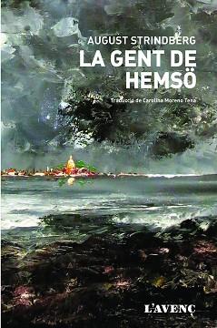 GENT DE HEMSÖ, LA | 9788416853236 | STRINDBERG, AUGUST | Llibreria L'Illa - Llibreria Online de Mollet - Comprar llibres online