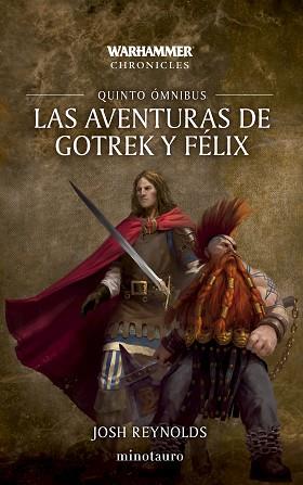 AVENTURAS DE GOTREK Y FÉLIX OMNIBUS Nº 05/06 | 9788445018583 | REYNOLDS, JOSH | Llibreria L'Illa - Llibreria Online de Mollet - Comprar llibres online