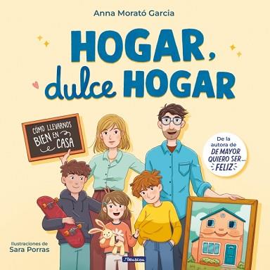 HOGAR DULCE HOGAR | 9788448870911 | MORATÓ GARCÍA, ANNA | Llibreria L'Illa - Llibreria Online de Mollet - Comprar llibres online