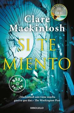 SI TE MIENTO | 9788466352345 | MACKINTOSH, CLARE | Llibreria L'Illa - Llibreria Online de Mollet - Comprar llibres online