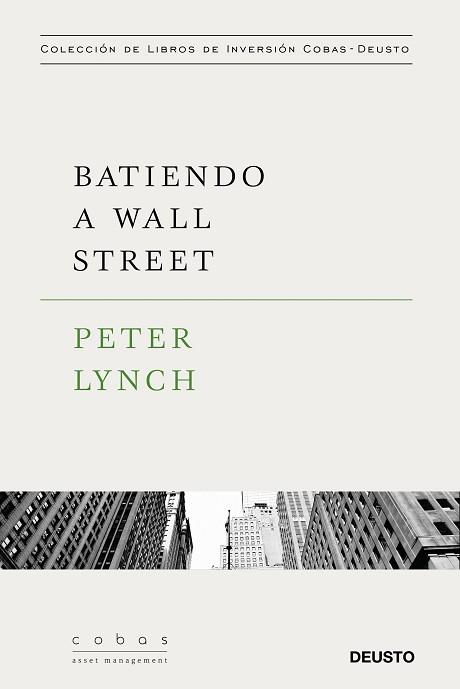 BATIENDO A WALL STREET | 9788423427376 | LYNCH, PETER | Llibreria L'Illa - Llibreria Online de Mollet - Comprar llibres online