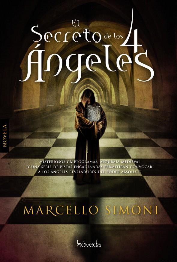 SECRETO DE LOS CUATRO ANGELES, EL | 9788493668495 | SIMONI, MARCELLO | Llibreria L'Illa - Llibreria Online de Mollet - Comprar llibres online