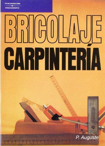 BRICOLAJE-CARPINTERIA | 9788428315739 | AUGUSTE