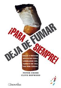DEJA DE FUMAR PARA SIEMPRE | 9788497633239 | CROSS,P/HOPWOOD,C | Llibreria L'Illa - Llibreria Online de Mollet - Comprar llibres online