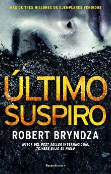 ÚLTIMO SUSPIRO | 9788417805609 | BRYNDZA, ROBERT | Llibreria L'Illa - Llibreria Online de Mollet - Comprar llibres online