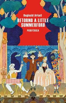 RETORNO A LITTLE SUMMERFORD | 9788410171077 | ARKELL, REGINALD | Llibreria L'Illa - Llibreria Online de Mollet - Comprar llibres online