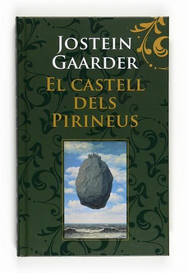 CASTELL DELS PIRINEUS, EL | 9788466123976 | GAARDER, JOSTEIN