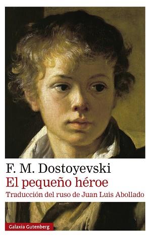 PEQUEÑO HÉROE, EL | 9791387605827 | DOSTOYEVSKI, F. M. | Llibreria L'Illa - Llibreria Online de Mollet - Comprar llibres online