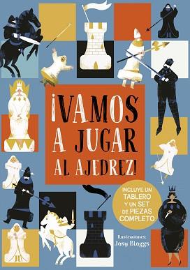 VAMOS A JUGAR AL AJEDREZ! | 9788491452829 | BLOGGS, JOSY