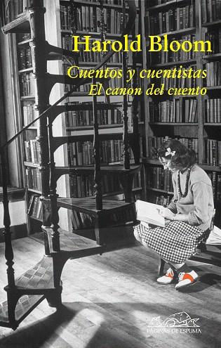 CUENTOS Y CUENTISTAS.EL CANON DEL CUENTO | 9788483930199 | BLOOM, HAROLD | Llibreria L'Illa - Llibreria Online de Mollet - Comprar llibres online