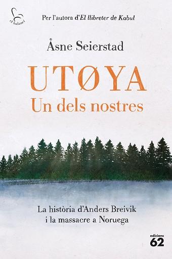 UTOYA UN DELS NOSTRES | 9788429780321 | SEIERSTAD, ÅSNE | Llibreria L'Illa - Llibreria Online de Mollet - Comprar llibres online