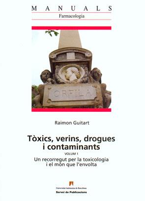 TOXICS VERINS DROGUES I CONTAMINANTS | 9788449025518 | GUITART, RAIMON
