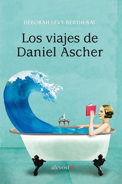 VIAJES DE DANIEL ASCHER | 9788416413195 | LÉVY-BERTHERAT, DÉBORAH