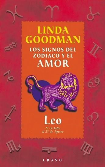 LEO-SIGNOS DEL ZODIACO Y EL AMOR | 9788479532628 | GOODMAN, LINDA | Llibreria L'Illa - Llibreria Online de Mollet - Comprar llibres online