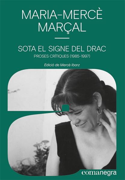 SOTA EL SIGNE DEL DRAC | 9788418022586 | MARÇAL SERRA, MARIA-MERCÈ | Llibreria L'Illa - Llibreria Online de Mollet - Comprar llibres online