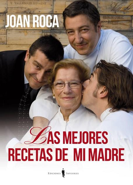 MEJORES RECETAS DE MI MADRE, LAS | 9788493996864 | ROCA FONTANÉ, JOAN | Llibreria L'Illa - Llibreria Online de Mollet - Comprar llibres online