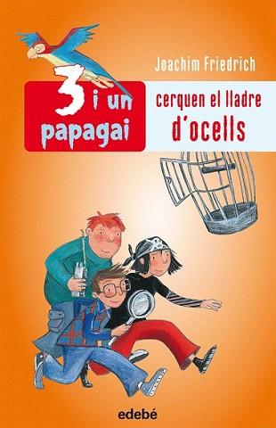CERQUEN EL LLADRE D'OCELLS | 9788423692453 | FRIEDRISC, JOACHIM