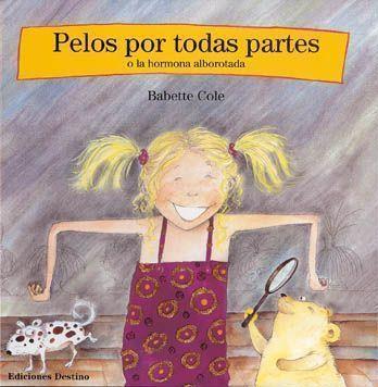 PELOS POR TODAS PARTES | 9788423331475 | COLE, BABETTE | Llibreria L'Illa - Llibreria Online de Mollet - Comprar llibres online