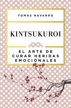 KINTSUKUROI | 9788408168010 | NAVARRO, TOMAS
