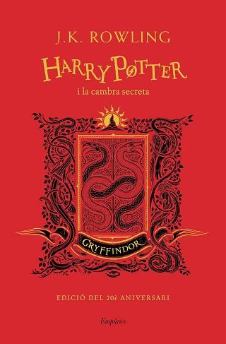 HARRY POTTER I LA CAMBRA SECRETA (GRYFFINDOR) | 9788417879600 | ROWLING, J.K. | Llibreria L'Illa - Llibreria Online de Mollet - Comprar llibres online