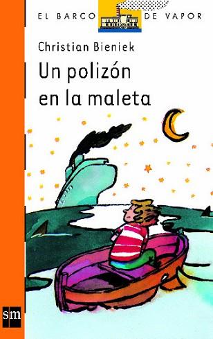 POLIZON EN LA MALETA, UN | 9788434860308 | BIENIEK, CHRISTIAN