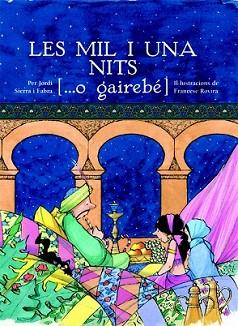 MIL I UNA NITS, LES | 9788423682096 | SIERRA I FABRA, JORDI | Llibreria L'Illa - Llibreria Online de Mollet - Comprar llibres online