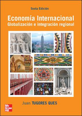 ECONOMIA INTERNACIONAL | 9788448146535 | TUGORES QUES, JUAN | Llibreria L'Illa - Llibreria Online de Mollet - Comprar llibres online